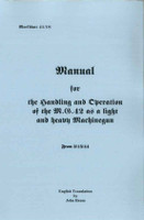 MG 42 Operator's Manual - WW2 German Issue"Merkblatt 41/18"