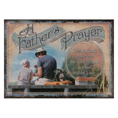 12" x 17" Tin Sign A Fathers Prayer