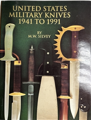 UNITED STATES MILIYARY KNIVES 1941 TO 1991.