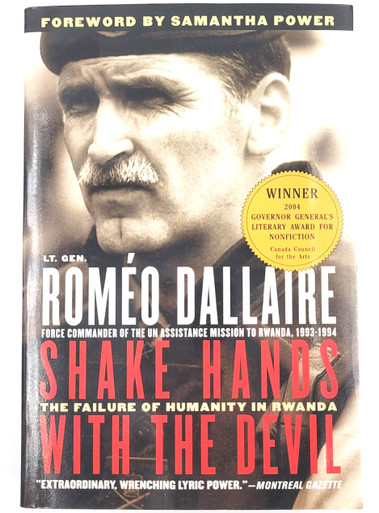 Shake Hands with the Devil, the Failure of Humanity in Rwanda