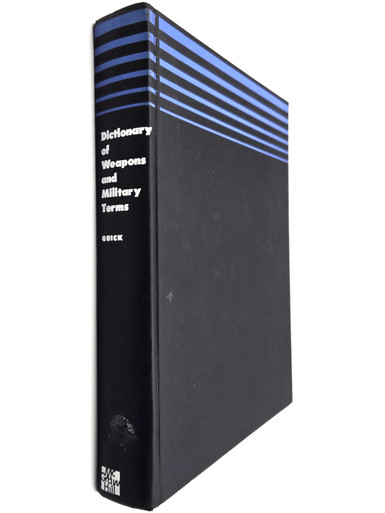 Dictionary of Weapons and Military Terms (No Jacket)