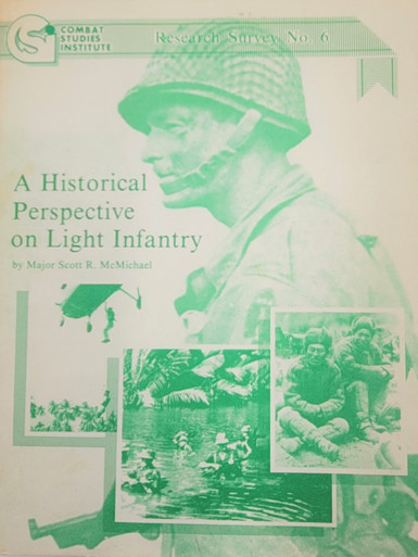 A Historical Perspective on Light Infantry
