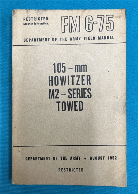 FM6-75105 MM Howitzer M2Field Manual 1952