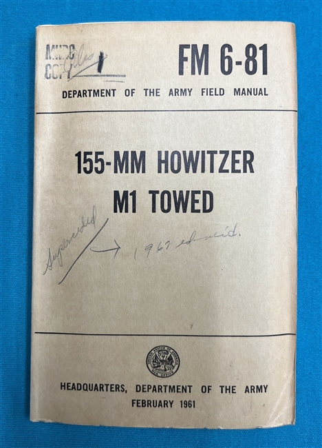 FM6-81155 MM Howitzer M1Field Manual 1961
