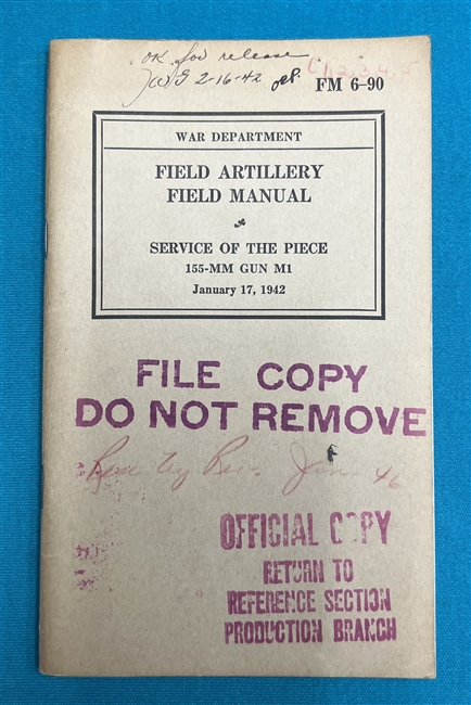 FM6-90 155 MM Gun M1Field Manual 1942