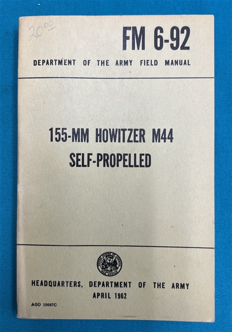 FM6-92 155 MM Howitzer M44Self-PropelledField Manual 1962