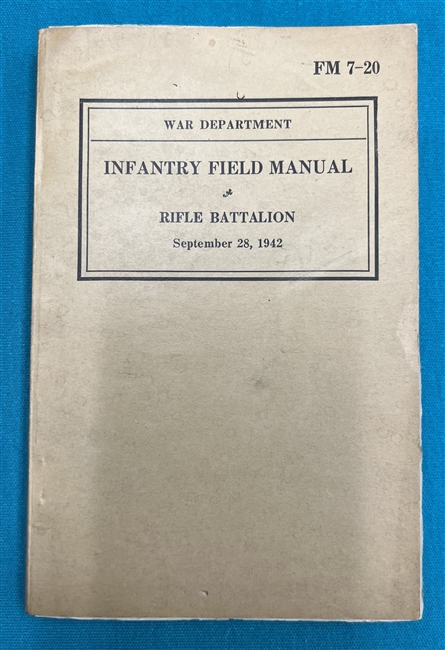 FM7-20Rifle Battalion Field Manual 1942