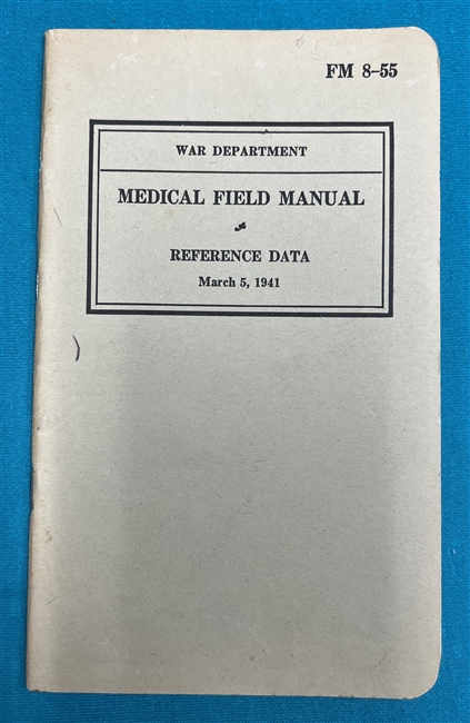FM8-55 Reference Data MedicalField Manual 1941