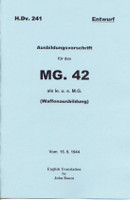 MG 42 Operator's Manual - WW2 Military Issue