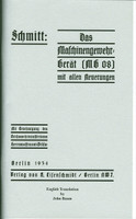 Das Maschinengewehr Gerät (MG 08) mit allen Neuerungen