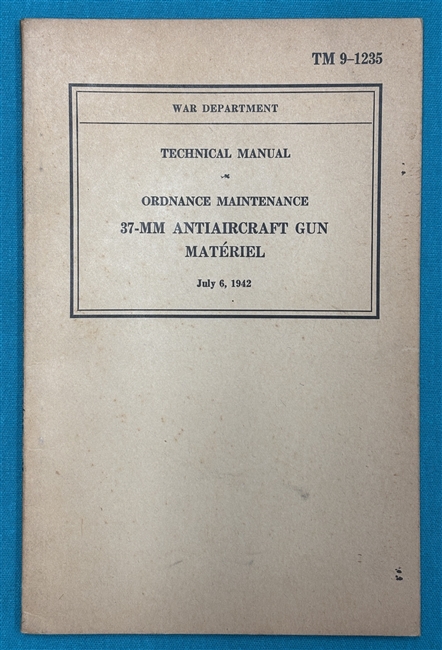 TM 9-123537mm AntiAircraft Gun Material Technical Manual 1942