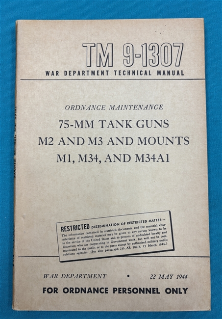 TM 9-130775mm Tank Guns M2 & M3 and Mounts Technical Manual