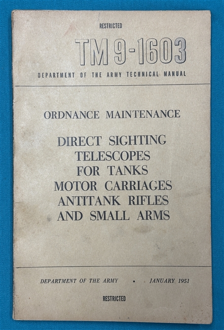 TM 9-1603 Telescopes for Tanks & Rifles Technical Manual1951