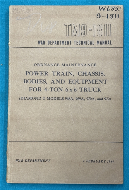 TM 9-1811 Diamond T 4-Ton 6 x 6 TruckTechnical Manual1944