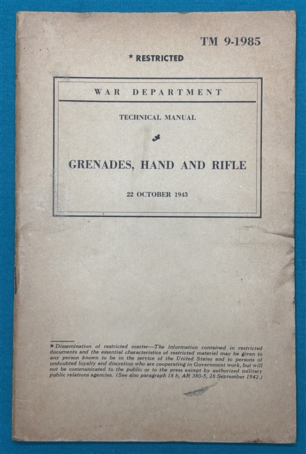 TM 9-1985 Grenades Hand & RifleTechnical Manual 1943