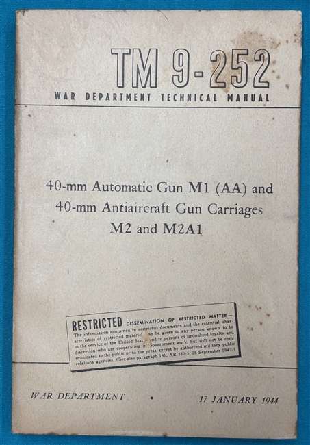 TM 9-25240mm Automatic Gun M1Technical Manual 1944