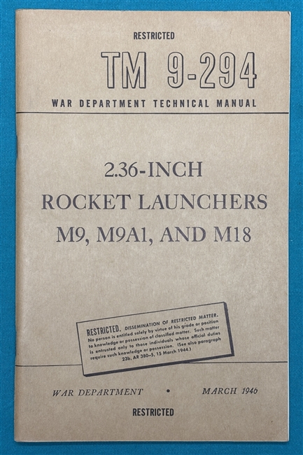 TM 9-2942.36" Rocket Launcher Bazooka M9 Technical Manual 1946