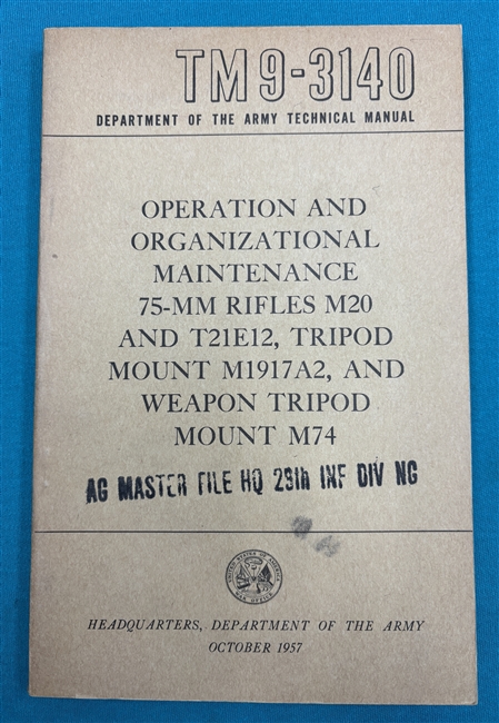TM 9-314075mm Recoilless Rifle M20 and Tripods Technical Manual