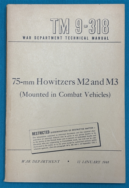 TM9-31875mm Howitzer M2 & M3 Mounted in Combat Vehicles Technical Manual 1944