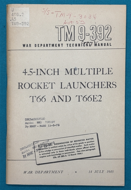 TM 9-3924.5"Multiple Rocket Launcher T66 Technical Manual 1945