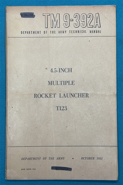 TM 9-392A4.5"Multiple Rocket Launcher T123 Technical Manual 1951