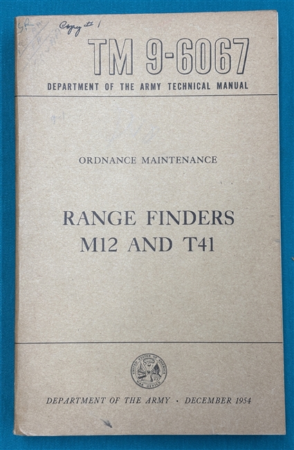 TM 9-6067 Range Finders M12 & T41 Technical Manual 1954