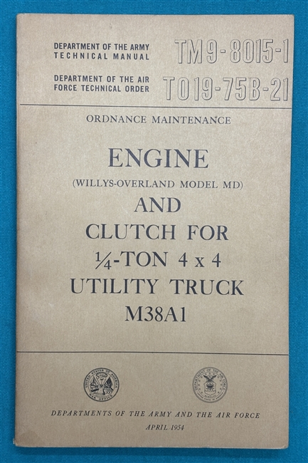 TM 9-8015-1 1/4-TonTruckM38A1 Engine Technical Manual 1954