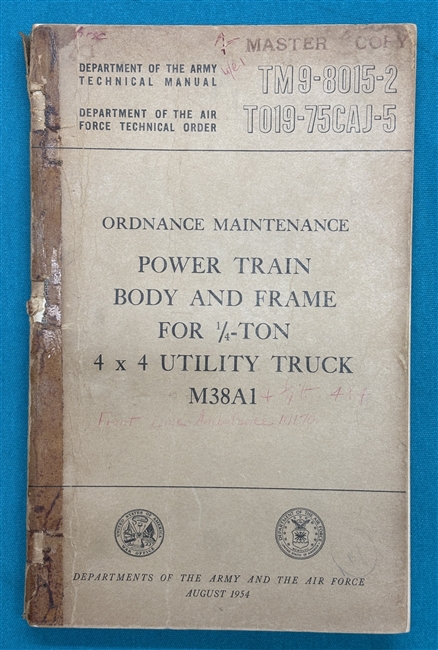 TM 9-8015-21/4-TonTruckM38A1 Power Train Body & Frame Technical Manual 1954