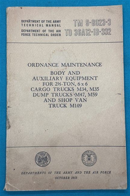 TM 9-8023-32-1/2 Ton Truck M35 & M109 Technical Manual1953