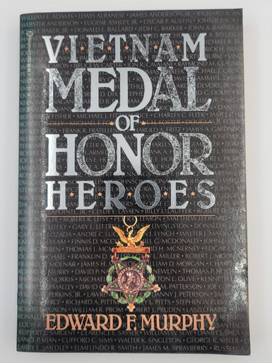 Vietnam Medal of Honor Heroes