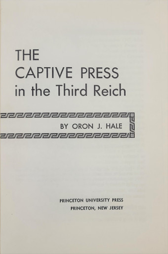The Captive Press in the Third Reich