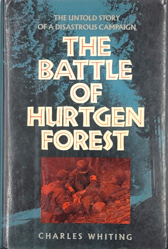 The Battle of Hurtgen Forest