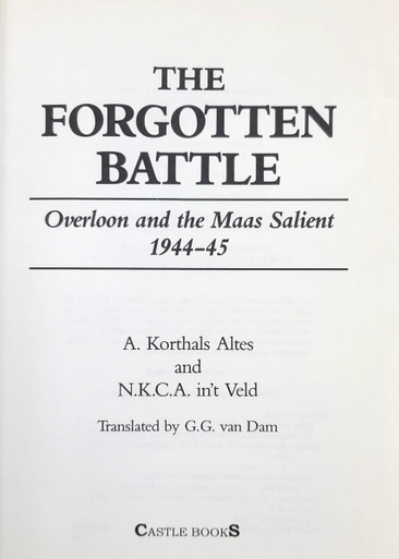 The Forgotten Battle: Overloon and the Maas Salient, 1944-45