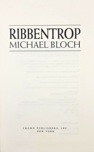 Ribbentrop, a Biography