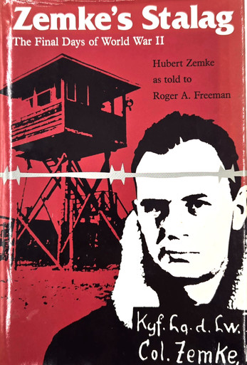 Zemke's Stalag: The Final Days of World War II