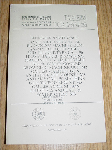 TM9-2021 .50 Caliber Maintenance